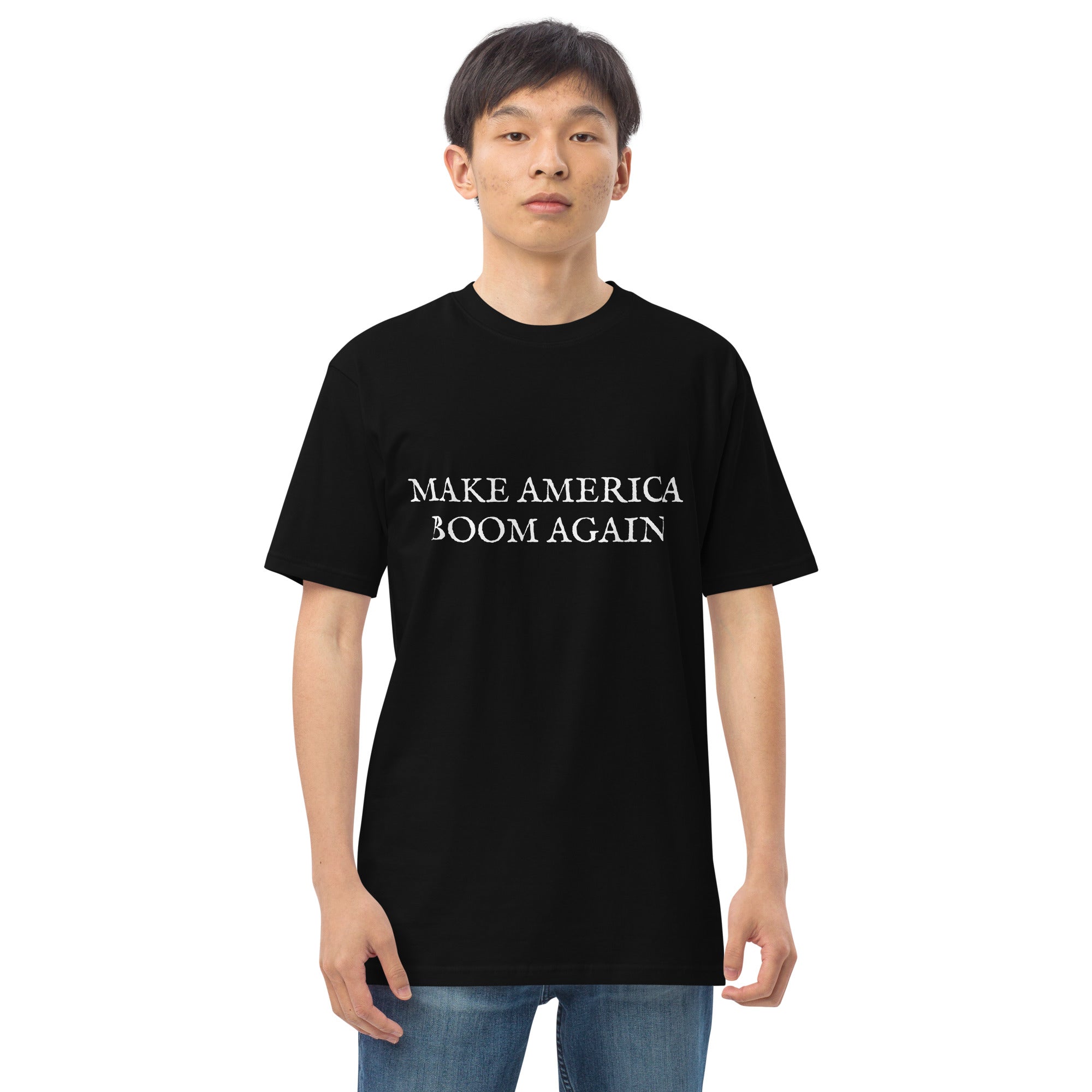 Make America Boom Again Men’s Premium Heavyweight Tee