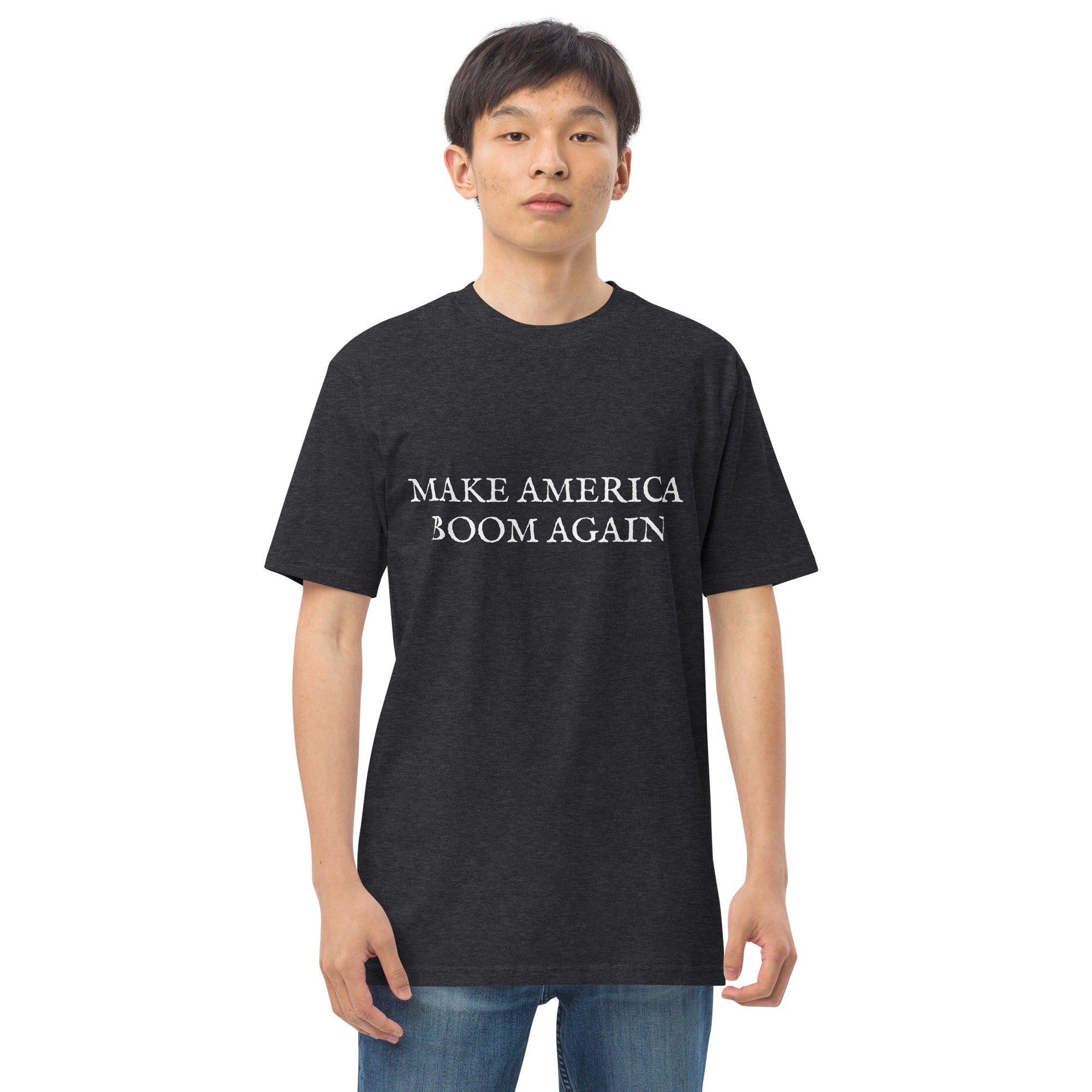 Make America Boom Again Men’s Premium Heavyweight Tee